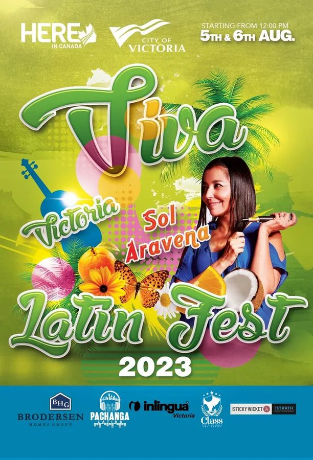 Viva Victoria Latin Fest 2023 · August 5 &amp; 6