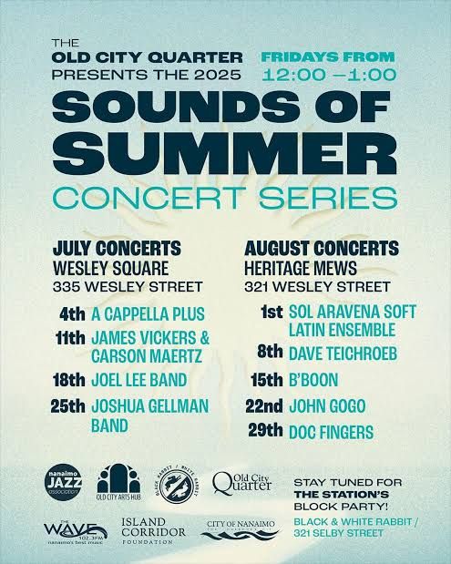 Old City Quarter · 2025 Sounds of Summer Concert Series · Nanaimo